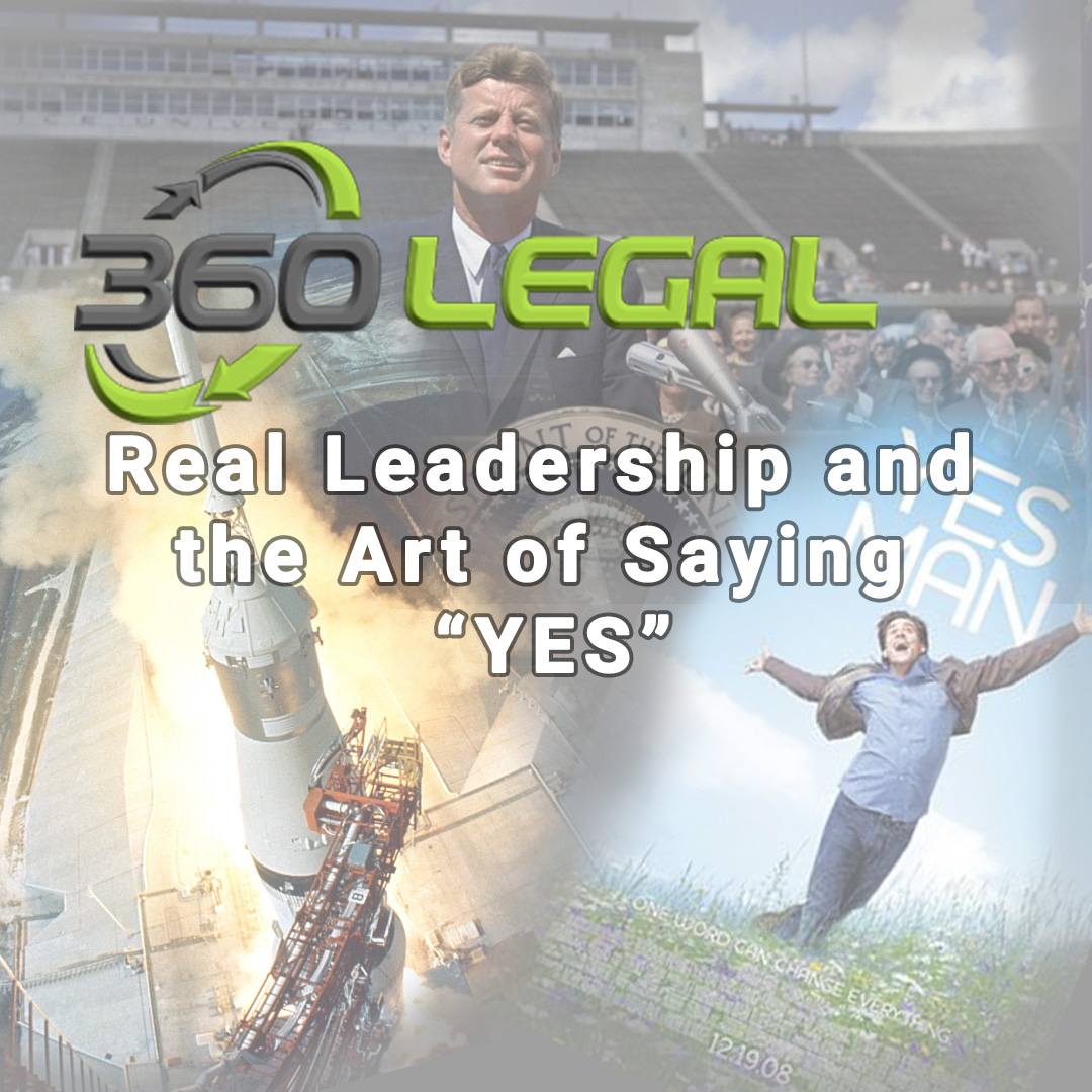 Real Leadership and the Art of Saying "YES"